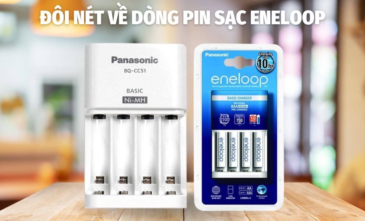 Dòng pin sạc cao cấp đến từ Panasonic Dòng pin sạc cao cấp đến từ Panasonic