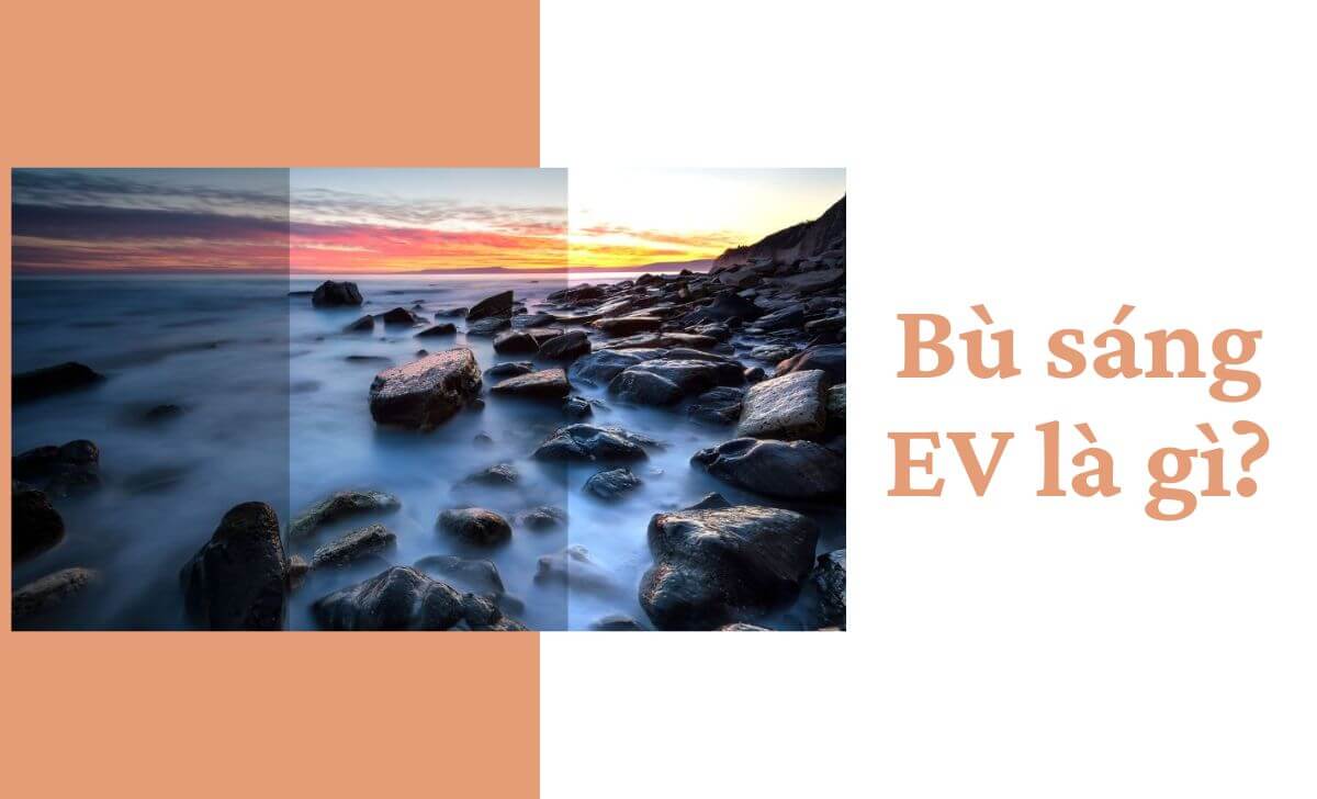 Tìm hiểu về khái niệm bù sáng EV Tìm hiểu về khái niệm bù sáng EV