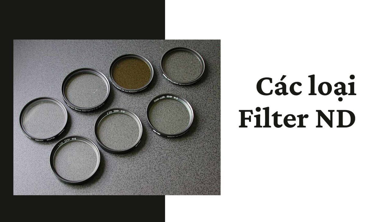 Tìm hiểu các loại kính lọc ND Tìm hiểu các loại kính lọc ND