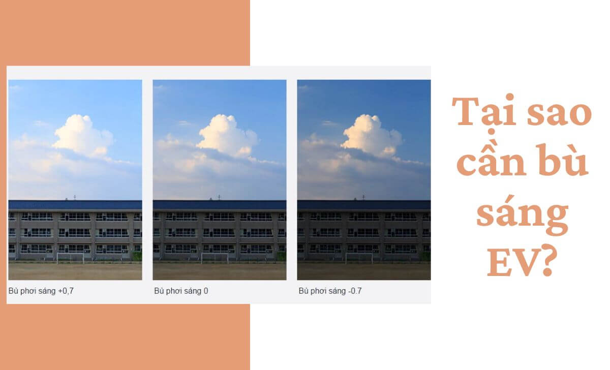 Những lý do cần bù sáng khi chụp ảnh Những lý do cần bù sáng khi chụp ảnh