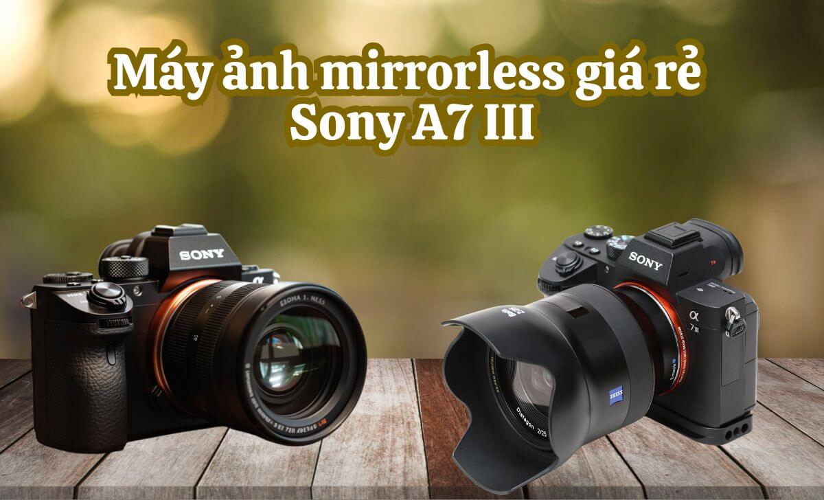 Máy ảnh Sony A7 III có thiết kế nhỏ gọn nhưng vô cùng chắc chắn nhờ vào vật liệu hợp kim magie Máy ảnh Sony A7 III có thiết kế nhỏ gọn nhưng vô cùng chắc chắn nhờ vào vật liệu hợp kim magie