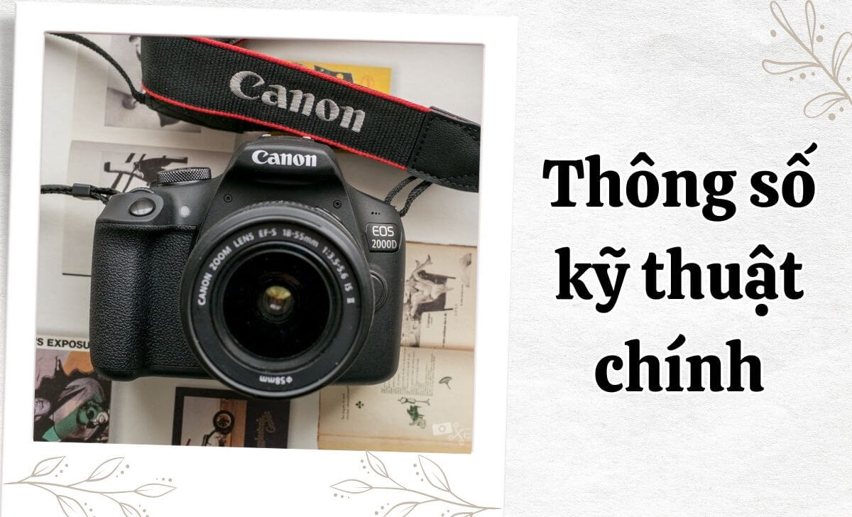 Canon 2000D được trang bị cảm biến APS-C CMOS với độ phân giải 24.1 megapixel