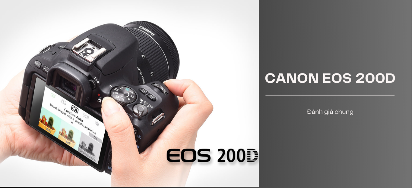 Canon EOS 200D – Đánh giá chung